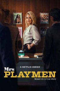 Download Mrs Playmen (Season 1) Dual-Audio {Hindi-English} NetFlix WEB Series 480p | 720p | 1080p WEB-DL poster
