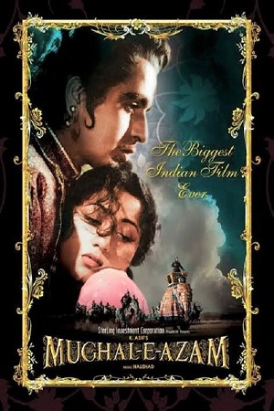 Download Mughal-E-Azam (1960) Hindi Full Movie BluRay 480p [500MB] | 720p [1.6GB] | 1080p [5.3GB] poster