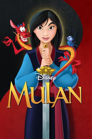 Download Mulan (1998) Dual Audio {Hindi-English} BluRay 480p [250MB] | 720p [750MB] | 1080p [2GB] poster