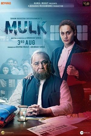 Download Mulk (2018) Hindi Full Movie 480p [400MB] | 720p [1GB] | 1080p [2GB]