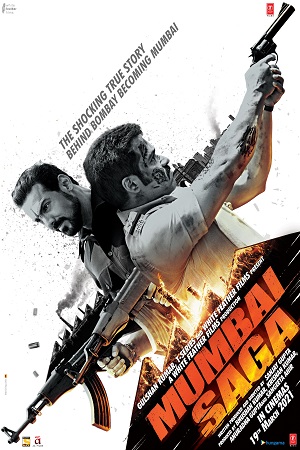 Download Mumbai Saga (2021) Hindi Full Movie 480p [400MB] | 720p [1.2GB] | 1080p [3GB] poster