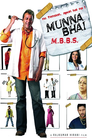 Download Munna Bhai M.B.B.S. (2003) Hindi Full Movie 480p [400MB] 720p [1.2GB] | 1080p [3.9GB] poster