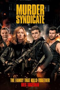 Download Murder Syndicate (2023) WEB-DL {English With Subtitles} Full Movie 480p [300MB] | 720p [800MB] | 1080p [2GB] poster
