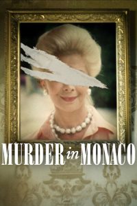 Download Murder in Monaco (2025) WEB-HDRip Multi Audio {Hindi-English} 480p [400MB] | 720p [1.2GB] | 1080p [2.1GB] poster