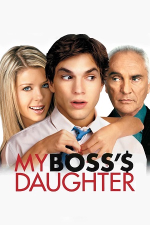 Download My Boss’s Daughter (2023) Dual Audio [Hindi + English] WeB-DL 480p [300MB] | 720p [800MB] | 1080p [2GB] poster