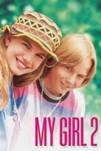 Download My Girl 2 (1994) Blu-Ray Dual Audio {Hindi-English} 480p [380MB] | 720p [990MB] | 1080p [1.8GB] poster