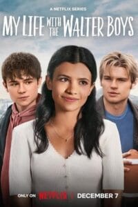 Download My Life with the Walter Boys (2023) Season 1 Dual-Audio {Hindi-English} Series 720p | 1080p WEB-DL poster