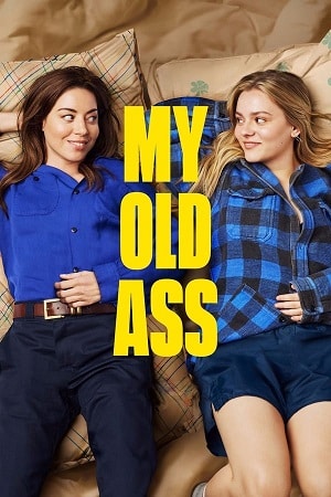 Download My Old Ass (2024) WEB-DL Dual Audio {Hindi-English} 480p [430MB] | 720p [1.3GB] | 1080p [2.8GB] poster