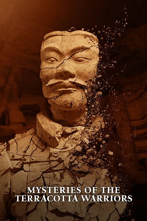 Download Mysteries of the Terracotta Warriors (2024) NF WEB-DL Dual Audio {Hindi-English} 480p [260MB] | 720p [700MB] | 1080p [1.6GB] poster
