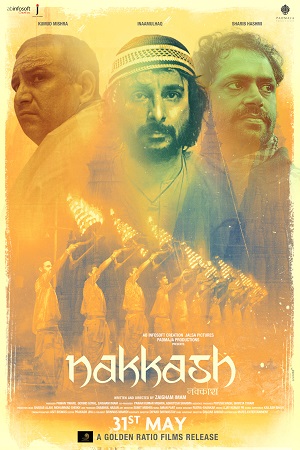 Download Nakkash (2019) Hindi Full Movie WEB-DL 480p [250MB] | 720p [800MB] | 1080p [2.5GB] poster