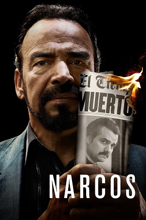 Download Narcos (Season 1 – 3) Dual Audio {Hindi-English} Series 480p 720p & 1080p WEB-DL poster