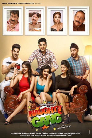 Download Naughty Gang (2019) Hindi Full Movie 480p [350MB] | 720p [1GB] poster