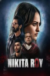 Download Nikita Roy (2025) JHS WEB-DL {Hindi DD5.1} Full Movie 480p [470MB] | 720p [1.1GB] | 1080p [2.7GB] poster