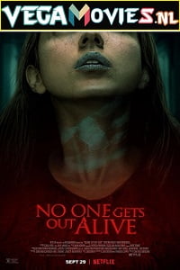 Download No One Gets Out Alive (2021) Dual Audio {Hindi-English} 480p [400MB] | 720p [1.3GB] | 1080p [2.2GB] poster