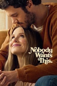 Download Nobody Wants This (2025) Season 2 Dual-Audio {Hindi-English} Netflix WEB Series 480p | 720p | 1080p WEB-DL poster