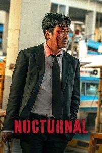 Download Nocturnal (2025) Dual Audio {Hindi-Korean} WEBRip 480p [350MB] | 720p [1.2GB] | 1080p [2.8GB] poster