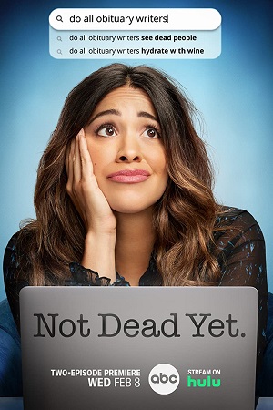 Download Not Dead Yet (2023) Season 1 [S01E13 Added] HULU Original English WEB Series 480p | 720p WEB-DL poster