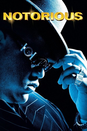 Download Notorious (2009) {English with Subtitles} Full Movie WEB-DL 480p [400MB] | 720p [850MB] | 1080p [2.4GB] poster