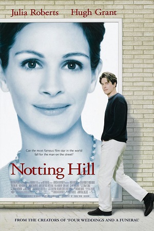 Download Notting Hill (1999) BluRay Dual Audio {Hindi-English} 480p [400MB] | 720p [1.2GB] | 1080p [3.3GB] poster