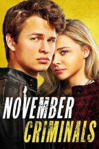 Download November Criminals (2017) Dual Audio [Hindi + English] WeB-DL 480p [320MB] | 720p [820MB] | 1080p [1.8GB] poster