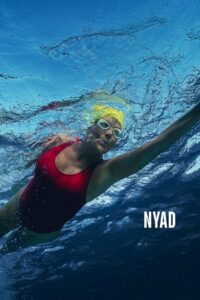 Download Nyad (2023) NF WEB-DL Dual Audio {Hindi-English} 480p [300MB] | 720p [1.3GB] | 1080p [3.2GB] poster