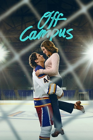 Download [18+] Off Campus (2026) Season 1 Prime Video: Dual Audio {Hindi-English} WEB Series 480p | 720p | 1080p WEB-DL x264 poster