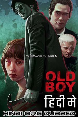 Download Oldboy (2003) Dual Audio [Hindi + Korean] WeB-DL 480p [350MB] | 720p [850MB] | 1080p [2GB] poster