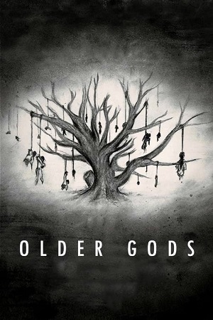 Download Older Gods (2023) {English with Subtitles} Full Movie WEB-DL 480p [250MB] | 720p [650MB] | 1080p [1.5GB] poster