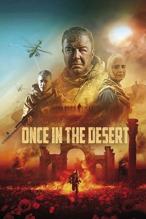 Download Once In The Desert (2022) WEB-DL Dual Audio {Hindi-English} 480p [400MB] | 720p [1.3GB] | 1080p [2.7GB] poster