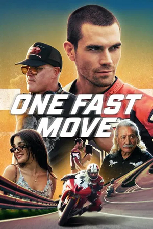 Download One Fast Move – Amazon Prime (2024) WEB-DL Dual Audio {Hindi-English} 480p [360MB] | 720p [980MB] | 1080p [2.3GB] poster