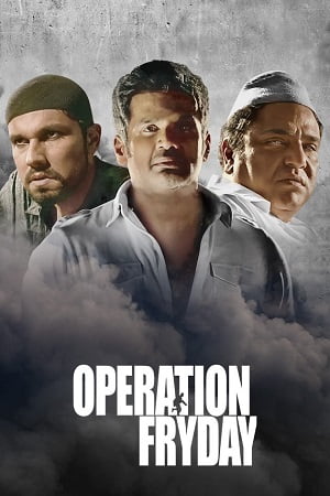 Download Operation Fryday (2021) HDRip Hindi Full Movie 480p [400MB] | 720p [1.2GB] | 1080p [2.5GB] poster