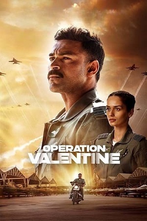 Download Operation Valentine – Prime Video (2024) WEB-DL [Hindi DD5.1] Full Movie 480p [380MB] | 720p [1.2GB] | 1080p [2.5GB] poster