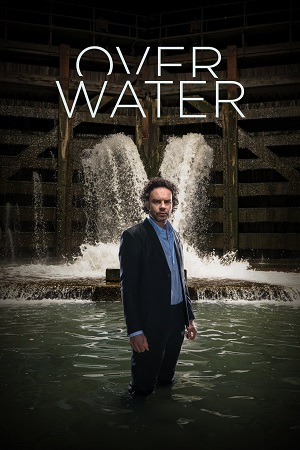 Download Over Water (Season 1 – 2) Hindi Dubbed Complete [Amazon Prime] WEB Series 480p | 720p WEB-DL poster