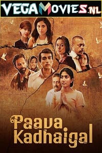 Download Paava Kadhaigal (2020) Season 1 Hindi Complete Netflix Original WEB Series 480p | 720p WEB-DL poster