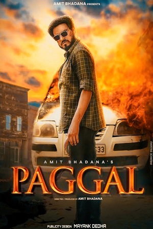 Download Paggal [Amit Bhadana] (2022) WEB-DL Hindi Full Movie 480p [300MB] | 720p [1.2GB] | 1080p [2GB] | 2160p [6GB] poster