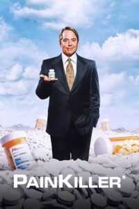 Download Painkiller – Netflix Original (2023) Season 1 Complete Dual Audio {Hindi-English} 720p | 1080p WEB-DL poster