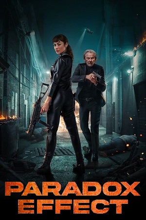 Download Paradox Effect (2024) BluRay Dual Audio {Hindi-English} 480p [315MB] | 720p [890MB] | 1080p [1.7GB] poster