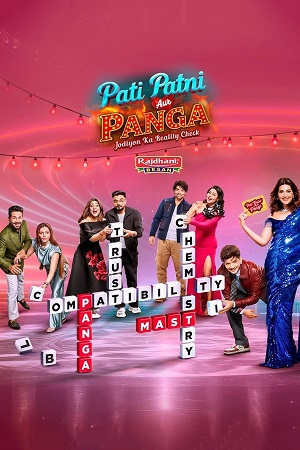 Download Pati Patni Aur Panga (Season 1) [S01 E02 Added] Hindi TV-Show 1080p | 720p WEB-DL poster