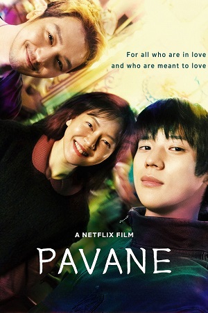 Download NetFlix Pavane (2026) WEB-DL Multi-Audio {Hindi-English-Korean} 480p [270MB] | 720p [1.5GB] | 1080p [2.4GB] poster