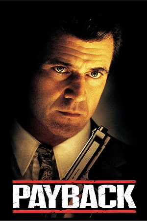 Download Payback (1999) Dual Audio [Hindi + English] WeB-DL 480p [330MB] | 720p [900MB] | 1080p [2GB] poster