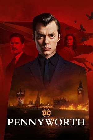 Download Pennyworth (Season 1 – 3) [S03E10 Added] English With Subtitles WEB-DL 720p [300MB] poster