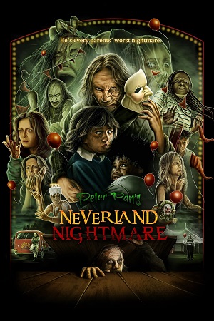 Download Peter Pan’s Neverland Nightmare (2025) WEB-DL Dual Audio {Hindi-English} AMZN 480p [425MB] | 720p [950MB] | 1080p [1.8GB] poster