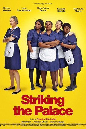 Download Striking The Palace – Petites mains (2024) WEB-DL Dual Audio {Hindi-French} 480p [300MB] | 720p [800MB] | 1080p [1.8GB] Amazon Prime poster