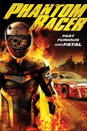 Download Phantom Racer (2009) WEB-DL Dual Audio {Hindi-English} 480p [315MB] | 720p [1GB] | 1080p [1.8GB] poster