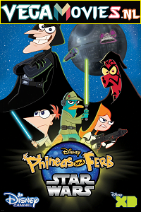 Download Phineas and Ferb: Star Wars (2014) Dual Audio {Hindi-English} 480p [450MB] | 720p [750MB] poster