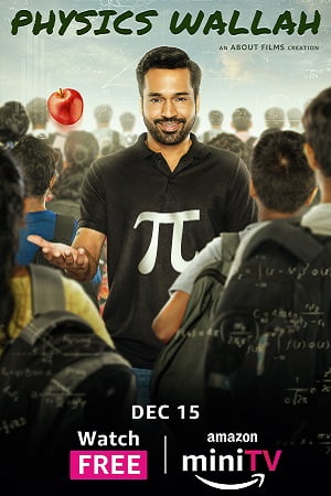 Download Physics Wallah (Season 1) Hindi Amazon MiniTV Complete Web Series 480p | 720p | 1080p WEB-DL poster