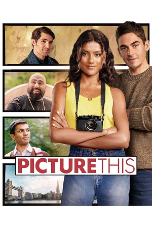 Download Picture This (2025) WEB-DL Dual Audio {Hindi-English} 480p [400MB] | 720p [980MB] | 1080p [2.1GB] poster