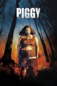 Download Piggy (2022) Dual Audio [Hindi + English] WeB-DL 480p [350MB] | 720p [1GB] | 1080p [2.3GB] poster