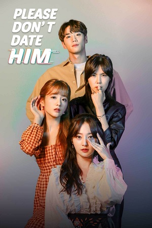 Download Please Don’t Date Him (Season 1) Complete Hindi Dubbed (ORG) – MBC Original WEB Series 480p | 720p | 1080p WEB-DL poster