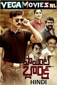 Download Point Blank (2021) HDRip [Hindi ORG Dubbed] Full Movie 480p [400MB] | 720p [1GB] | 1080p [2GB] poster